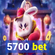 5700 bet